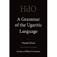 A Grammar of the Ugaritic Language: Second Impression with Corrections