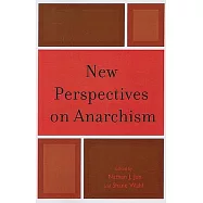 New Perspectives on Anarchism