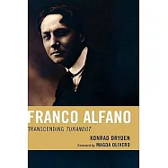 Franco Alfano: Transcending Turandot