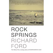 Rock Springs: Stories