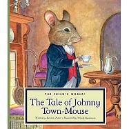 The Tale of Johnny Town-Mouse