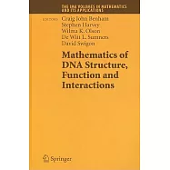 Mathematics of DNA Structure, Function and Interactions