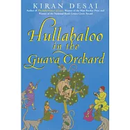 Hullabaloo in the Guava Orchard