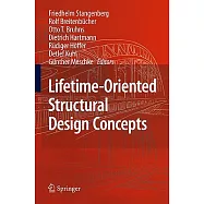 Lifetime-Oriented Structural Design Concepts