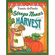 Strega Nona’s Harvest