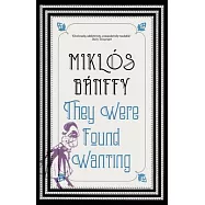 They Were Found Wanting