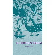 Eurocentrism: Modernity, Religion, and Democracy: a Critique of Eurocentrism and Culturalism