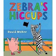 Zebra&rsquo;s Hiccups