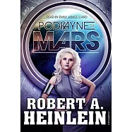 Podkayne of Mars: Library Edition
