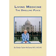Living Medicine