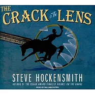 The Crack in the Lens: A Holmes on the Range Mystery: Library Edition