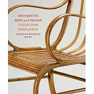 Decorative Arts and Design: Collection Highlights