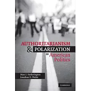 Authoritarianism and Polarization in American Politics