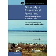 Biodiversity in Environmental Assessment: Enhancing Ecosystem Services for Human Well-Being