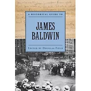 A Historical Guide to James Baldwin