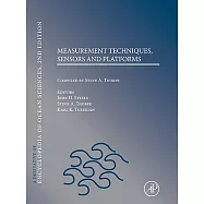 Measurement Techniques, Sensors and Platforms: A Derivative of Encyclopedia of Ocean Sciences
