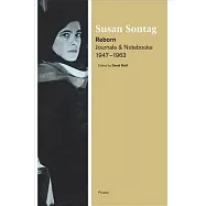 Reborn: Journals and Notebooks, 1947-1963