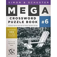 Simon & Schuster Mega Crossword Puzzle Book: 300 Never-before-published Crosswords
