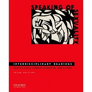 Speaking of Sexuality: Interdisciplinary Readings