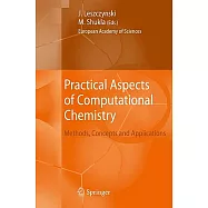 Practical Aspects of Computational Chemistry: Methods, Concepts and Applications