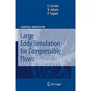 Large Eddy Simulation for Compressible Flows