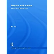 Suicide and Justice: A Chinese Perspective