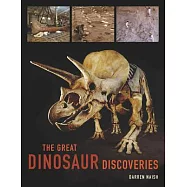 The Great Dinosaur Discoveries