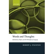 Words and Thoughts: Subsentences, Ellipsis, and the Philosophy of Language