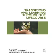 Transitions and Learning Through the Lifecourse