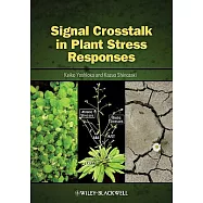 Signal Crosstalk in Plant Stress Responses