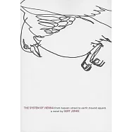 The System of Vienna: From Heaven Street to Earth Mound Square