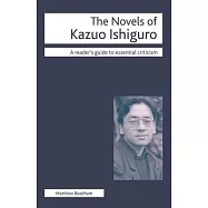 The Novels of Kazuo Ishiguro
