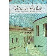 Voices in the Past: English Literature and Archaeology
