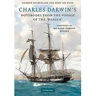 Charles Darwin&rsquo;s Notebooks from the Voyage of the Beagle