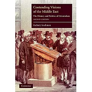 Contending Visions of the Middle East