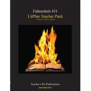 Fahrenheit 451 Litplan Teacher Pack