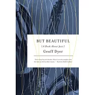 But Beautiful: A Book About Jazz