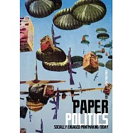 Paper Politics: Socially Engaged Printmaking Today