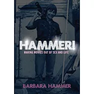 Hammer!: Making Movies Out of Sex and Life