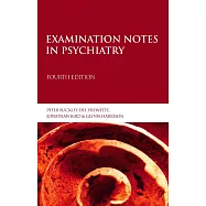 Examination Notes in Psychiatry 4th Edition