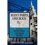 Many Parts, One Body: How the Episcopal Church Works