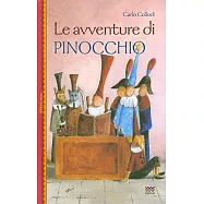 Le Avventure Di Pinocchio: Illustrate Con Le Grafiche Dell&rsquo;edizione Originale Dal "Giornale Per I Bambini" 1881-1883