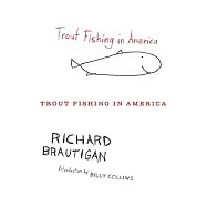 Trout Fishing in America