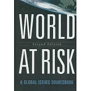 World at Risk: A Global Issues Sourcebook