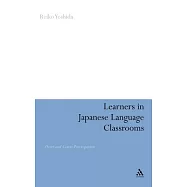 Learners in Japanese Language Classrooms: Overt and Covert Participation