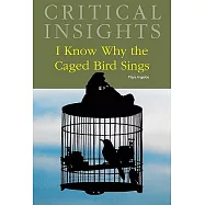 I Know Why the Caged Bird Sings