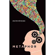 Metaphor: A Practical Introduction