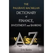 The Palgrave MacMillan Dictionary of Finance, Investment and Banking