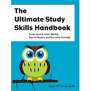 The Ultimate Study Skills Handbook