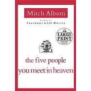 The Five People You Meet in Heaven